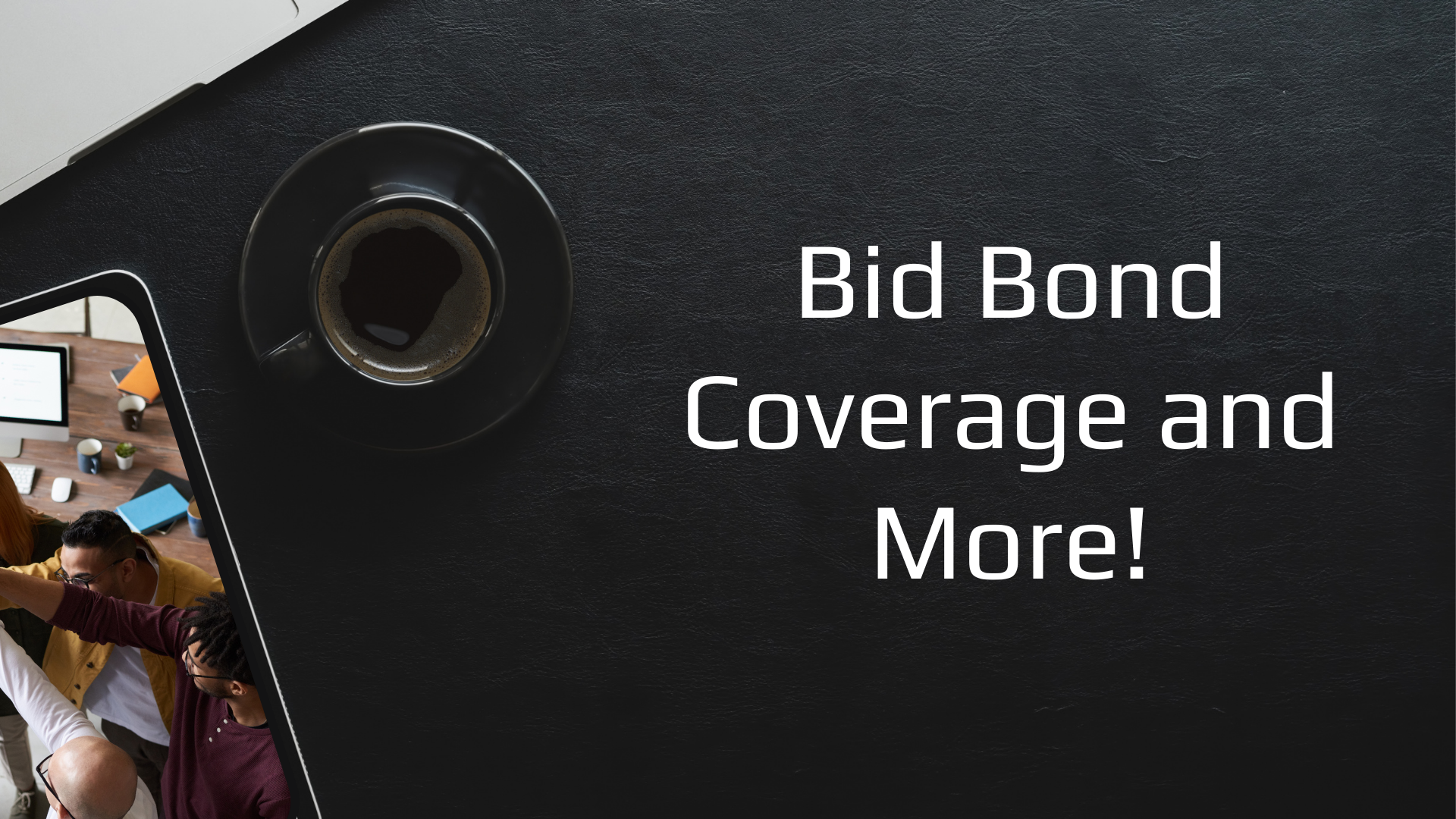 bid bond - What is the scope of a bid bond - black theme
