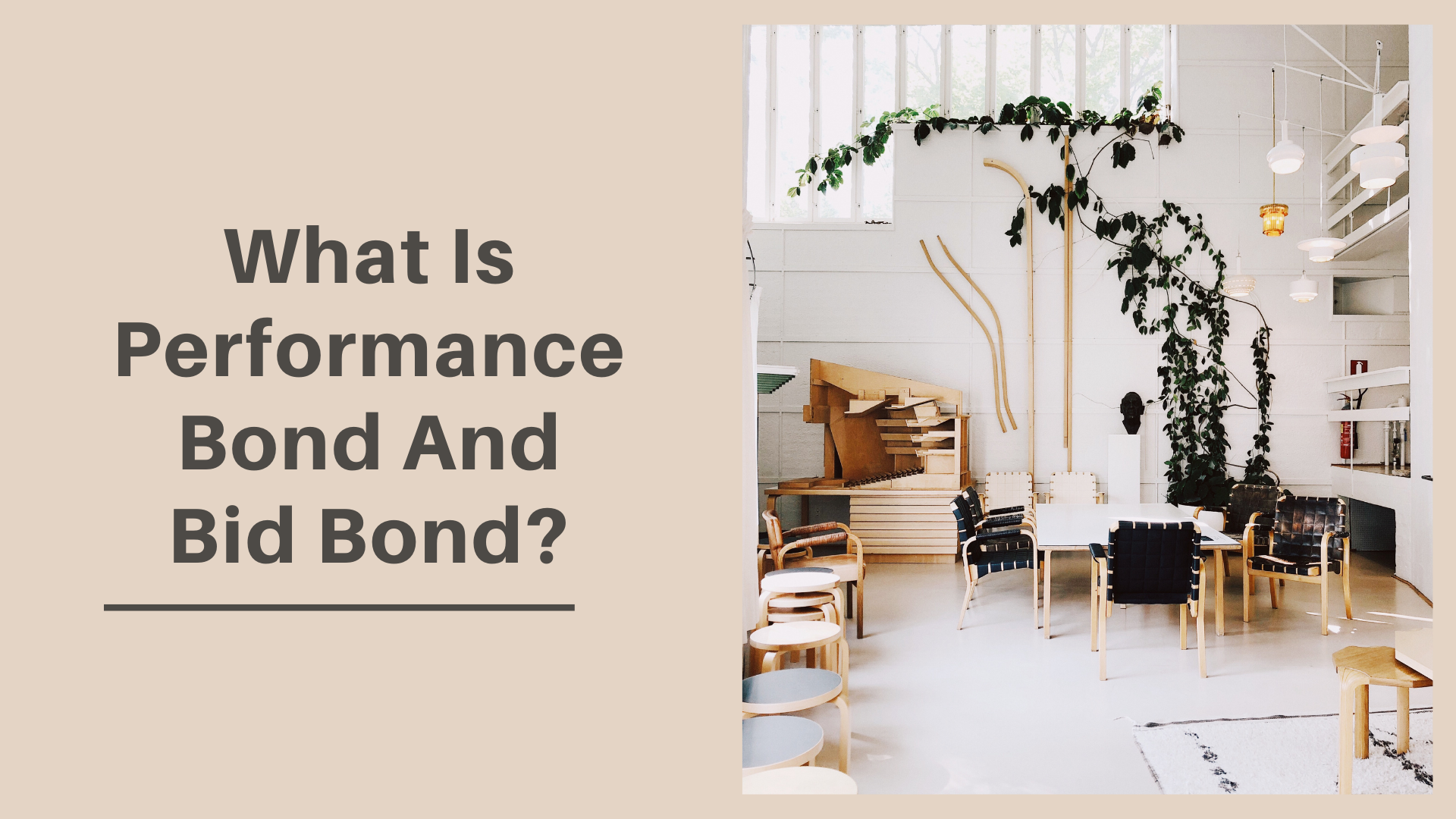 bid bond - What is a performance bond and what does it cover - minimalist interior