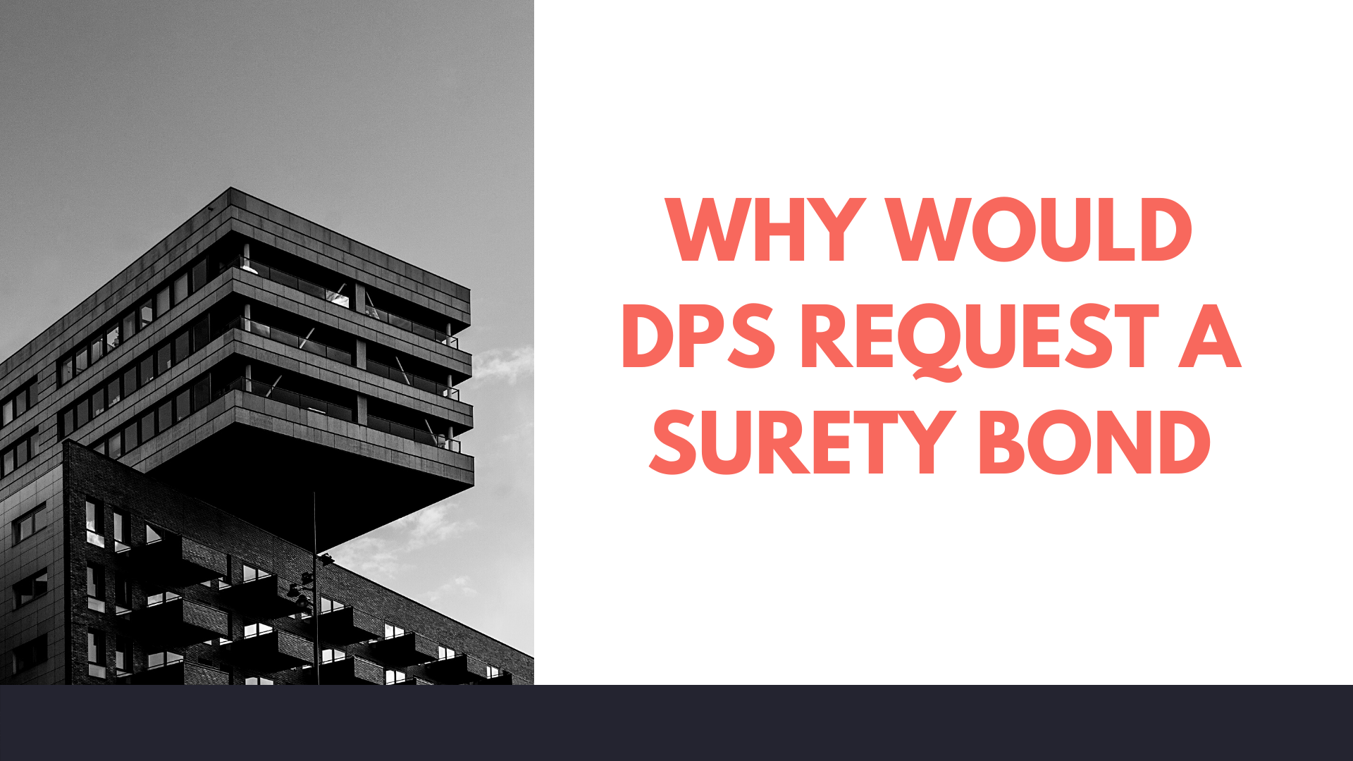 surety bond - What does DPS mean - building